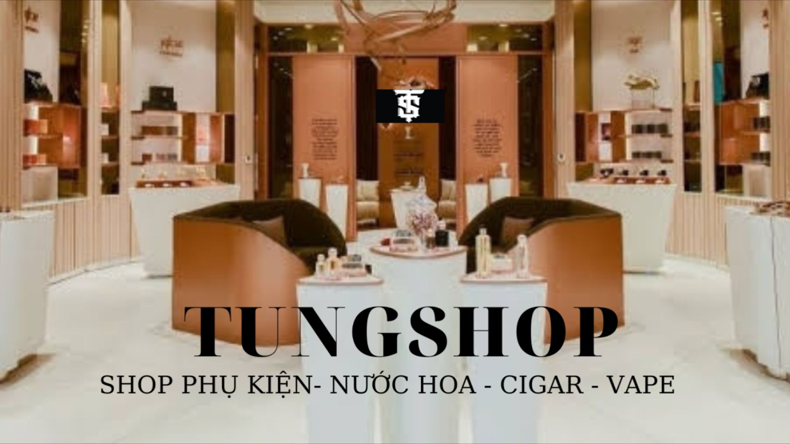 tung shop nuoc hoa chinh hang